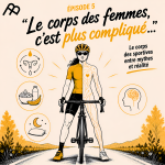 Épisode 5 _ “Le corps des femmes, c'est plus compliqué…” Le corps des sportives entre mythes et réalité